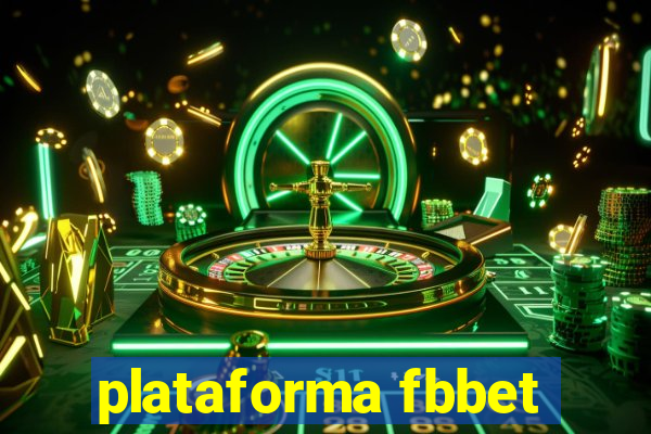 plataforma fbbet